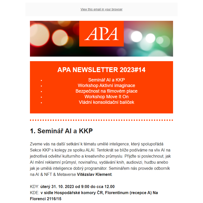 APA NEWSLETTER 2023#14 - seminář AI | workshop Aktivní imaginace | bezpečnost na filmovém place | workshop Move It On | vládní konsolidační balíček