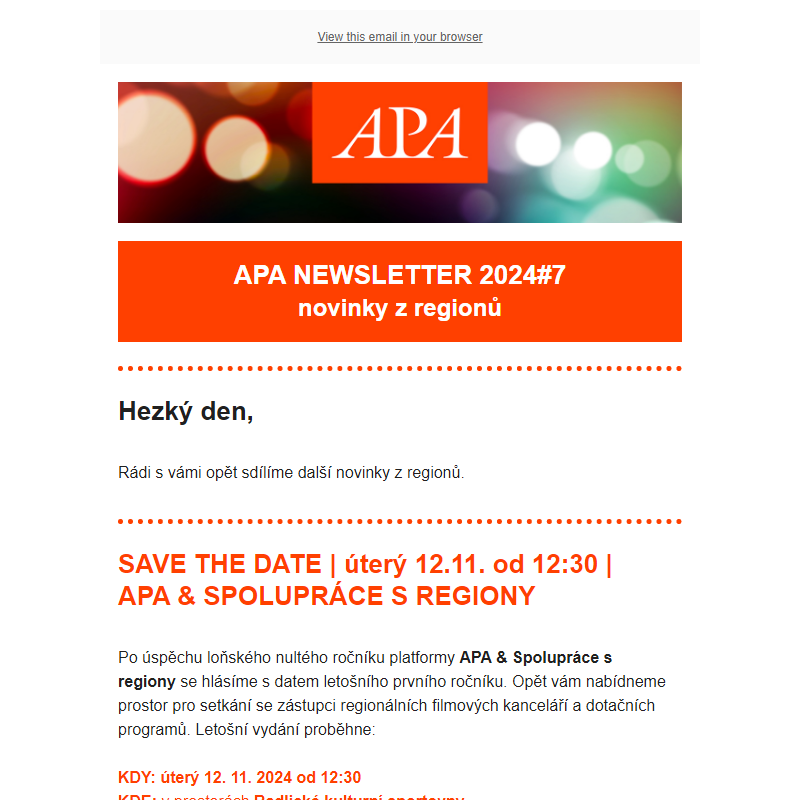 APA NEWSLETTER 2024#7 - novinky z regionů | SAVE THE DATE: 12.11. od 12:30 | APA & SPOLUPRÁCE S REGIONY