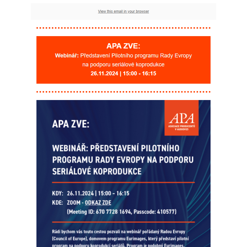 APA zve: webinář: Představení Pilotního programu Rady Evropy na podporu seriálové koprodukce | 26.11. | 15:00