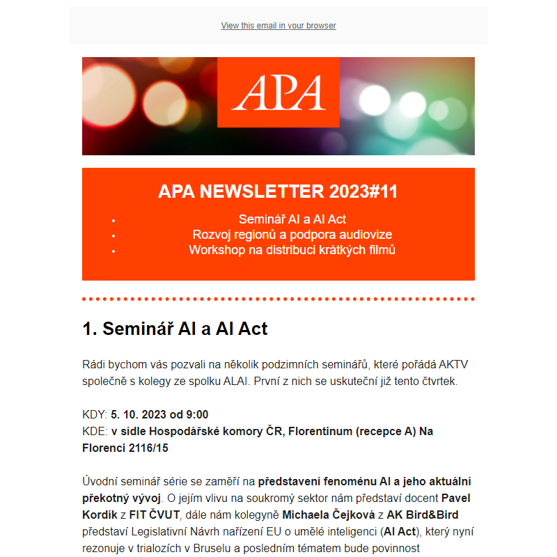 APA NEWSLETTER 2023#11 - seminář AI a AI Act | rozvoj regionů a podpora audiovize | workshopu na distribuci krátkých filmů