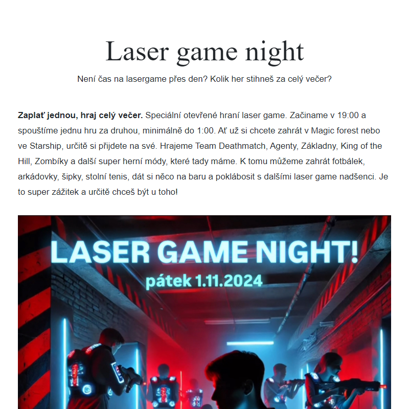 Laser game night na Kardašovské!