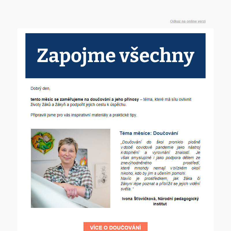 Přečtěte si další tematický newsletter věnovaný práci s heterogenní třídou.