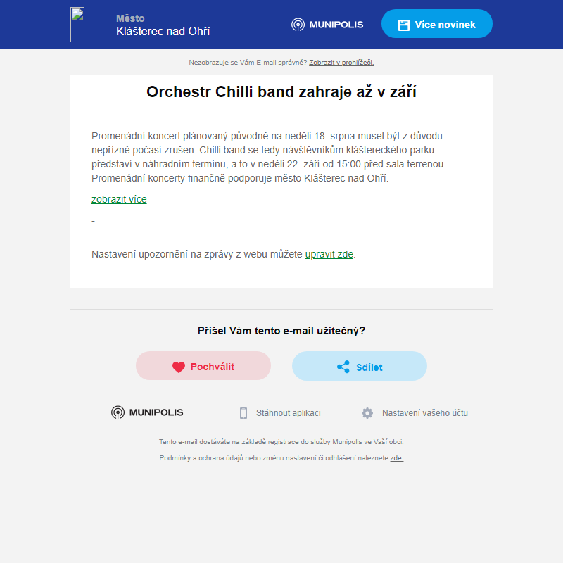 Orchestr Chilli band zahraje až v září