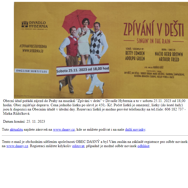Nabídka lístků na muzikál Zpívání v dešti - v Praze Divadle Hybernia - v sobotu 25.11.2023
