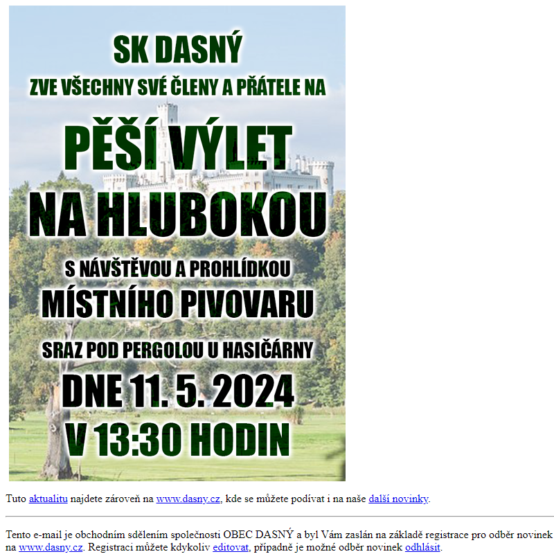 SK Dasný - pěší výlet na Hlubokou - v sobotu 11.5. 2024 ve 13,30 hodin