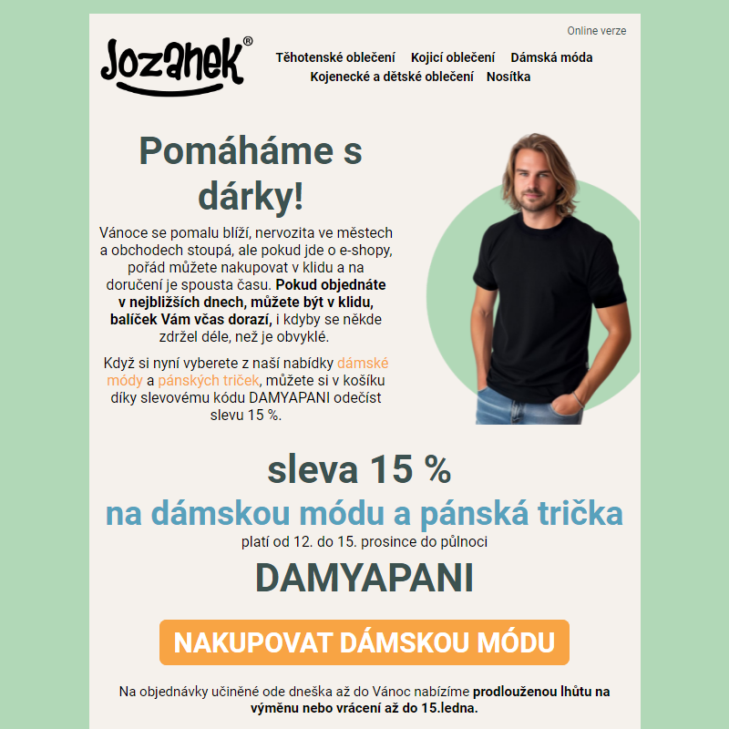 _ Sleva 15 % na dámskou módu a pánská trika _