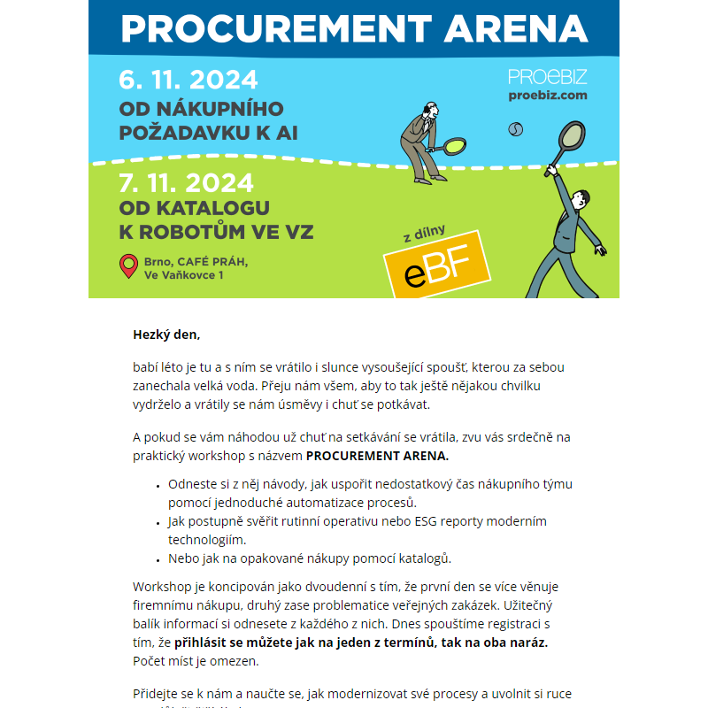 Procurement arena – Praktický workshop s návody na úsporu času pomocí automatizace.