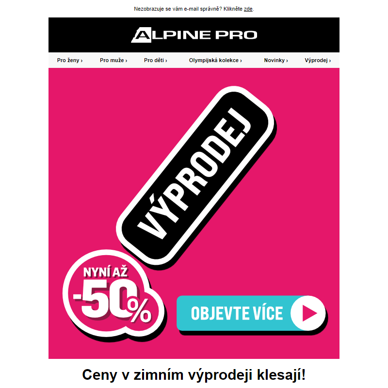 Zimní výprodej graduje! Využijte slevy až 50 %.