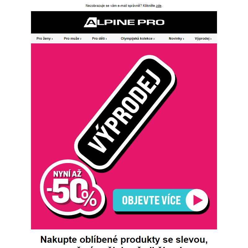 Využijte výprodejové slevy až 50 %, než bude pozdě!