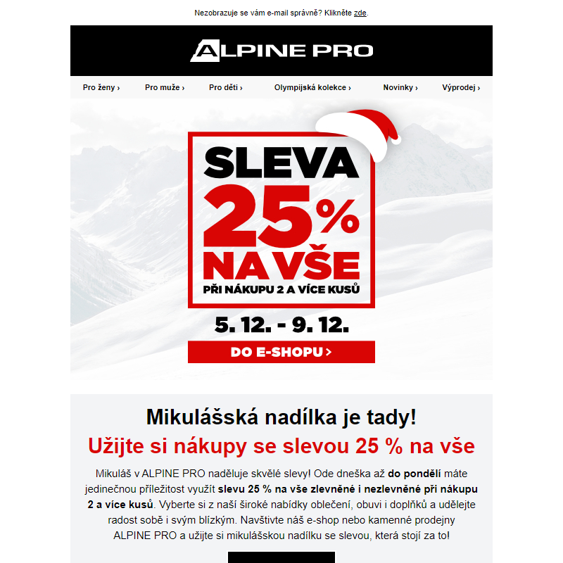 Mikuláš naděluje slevu 25 % na vše!