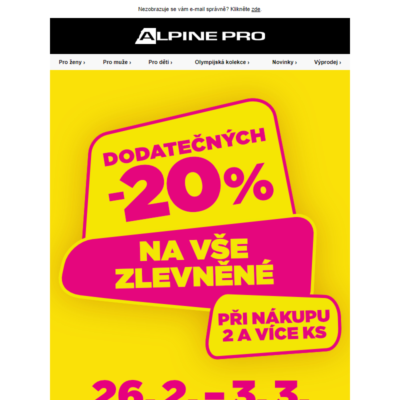 Extra sleva 20 % na zlevněné zboží při koupi 2 a více kusů!