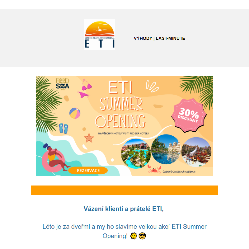 - 30 % AKCE ETI SUMMER OPENING !____