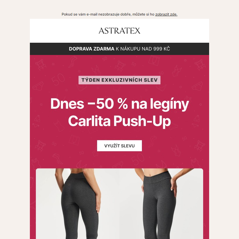 Podprsenky _20 % a Push-Up legíny Carlita za 50 %.