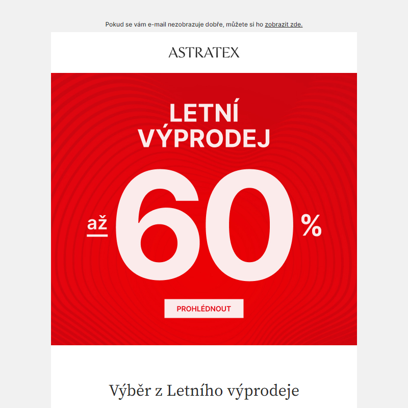 __ Letní výprodej až _60 % právě začal.