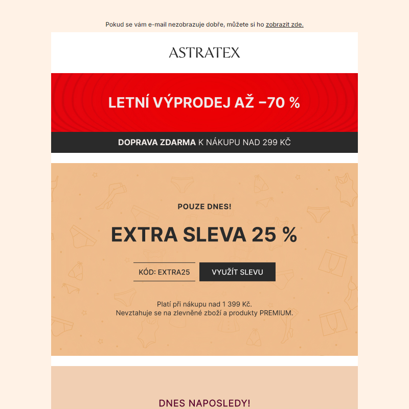 Pouze dnes! Extra sleva 25 % _