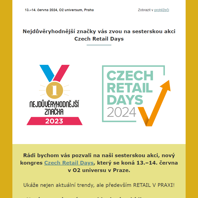 Zveme vás na sesterskou akci Czech Retail Days, která se koná už 13.–14. června