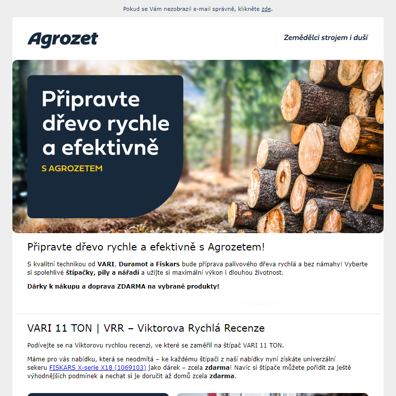 Připravte dřevo rychle a efektivně s Agrozetem!