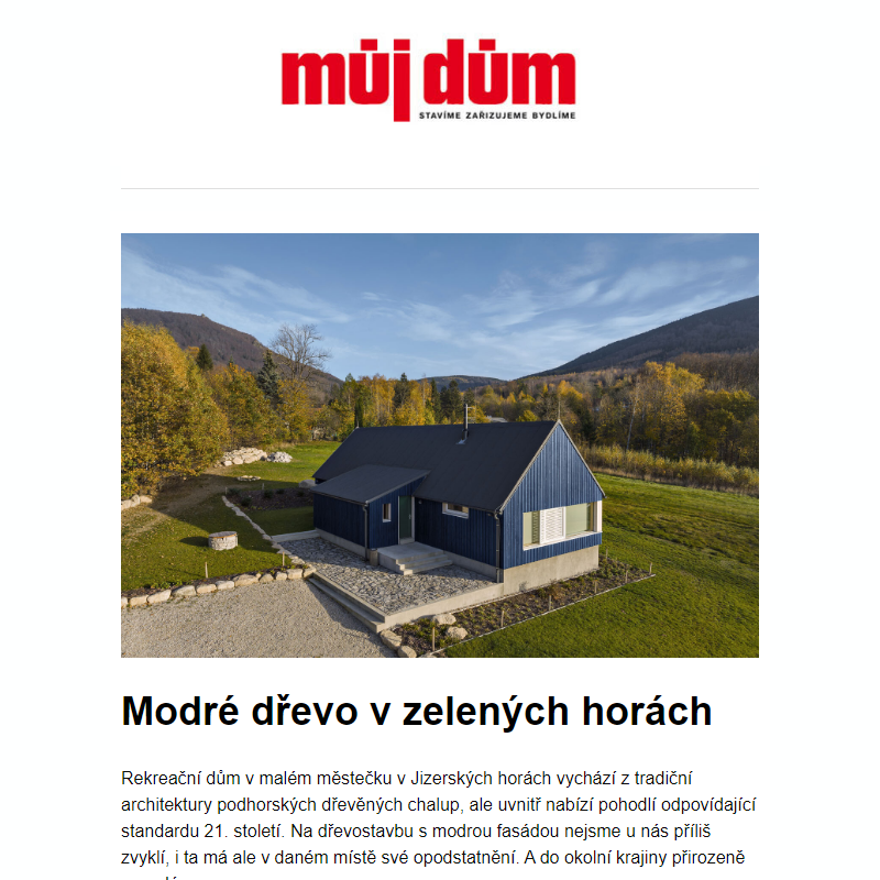 Modré dřevo v zelených horách