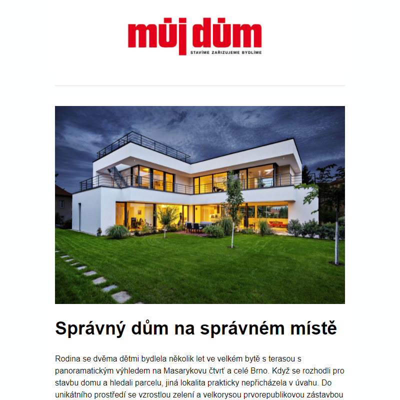 Správný dům na správném místě