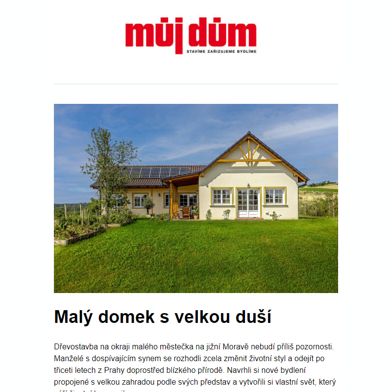 Malý domek s velkou duší