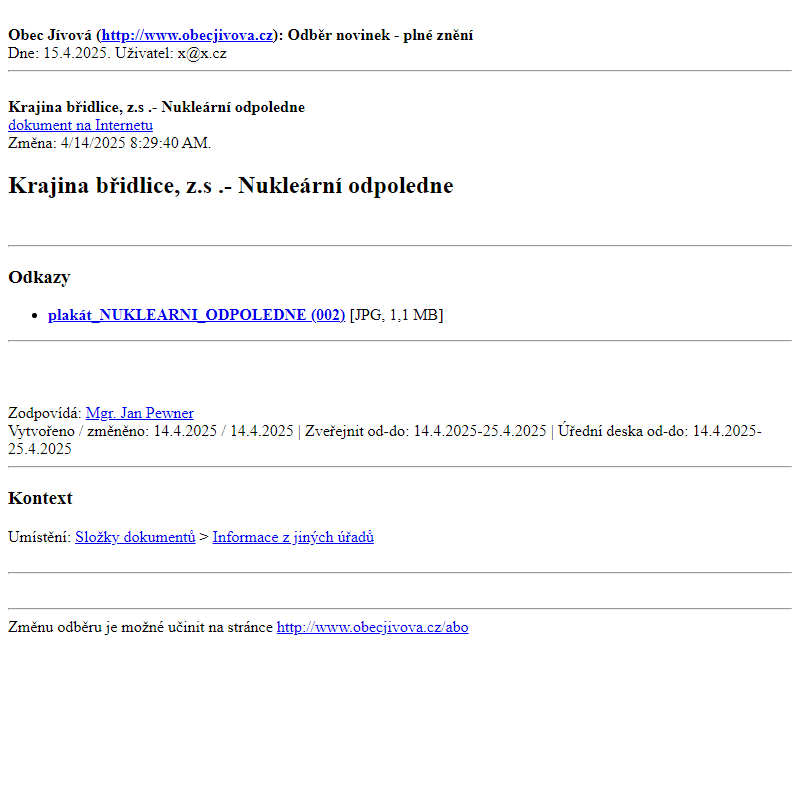 Odběr novinek ze dne (15.4.2025): Krajina břidlice, z.s .- Nukleární odpoledne