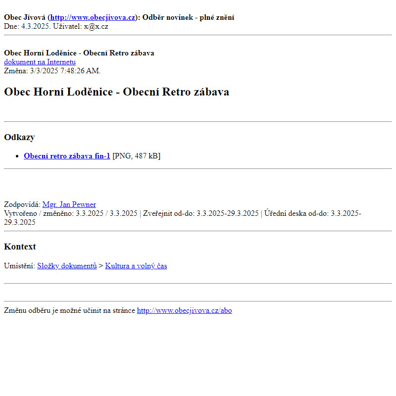 Odběr novinek ze dne (4.3.2025): Obec Horní Loděnice - Obecní Retro zábava