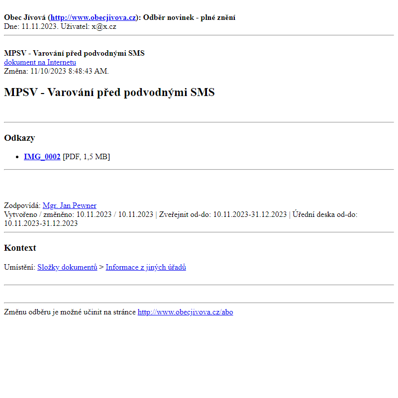 Odběr novinek ze dne (11.11.2023): MPSV - Varování před podvodnými SMS