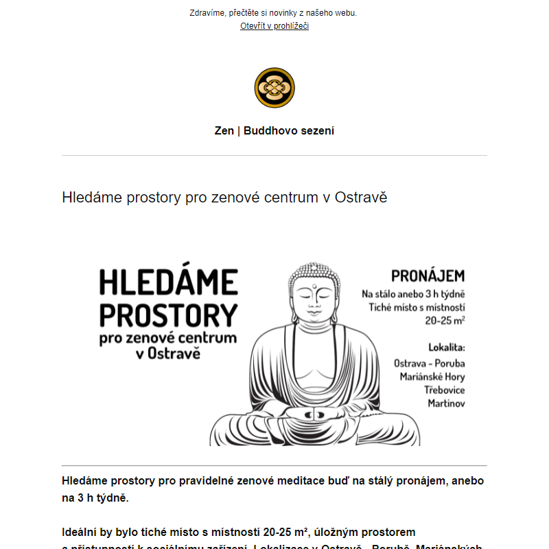 Hledáme prostory pro zenové centrum v Ostravě (do 31.3.)