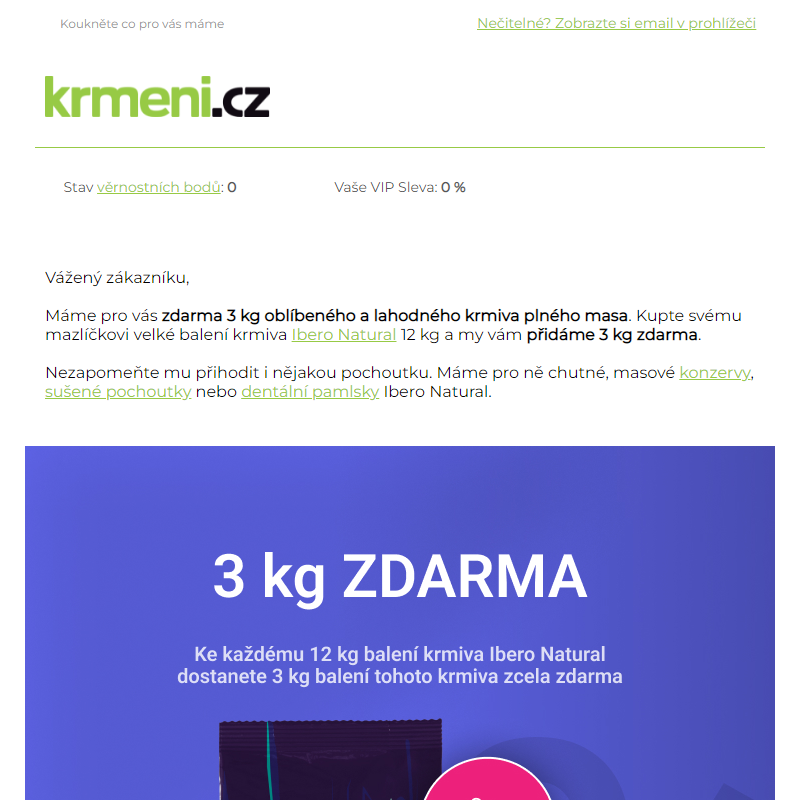 3 kg krmiva Ibero Natural zdarma