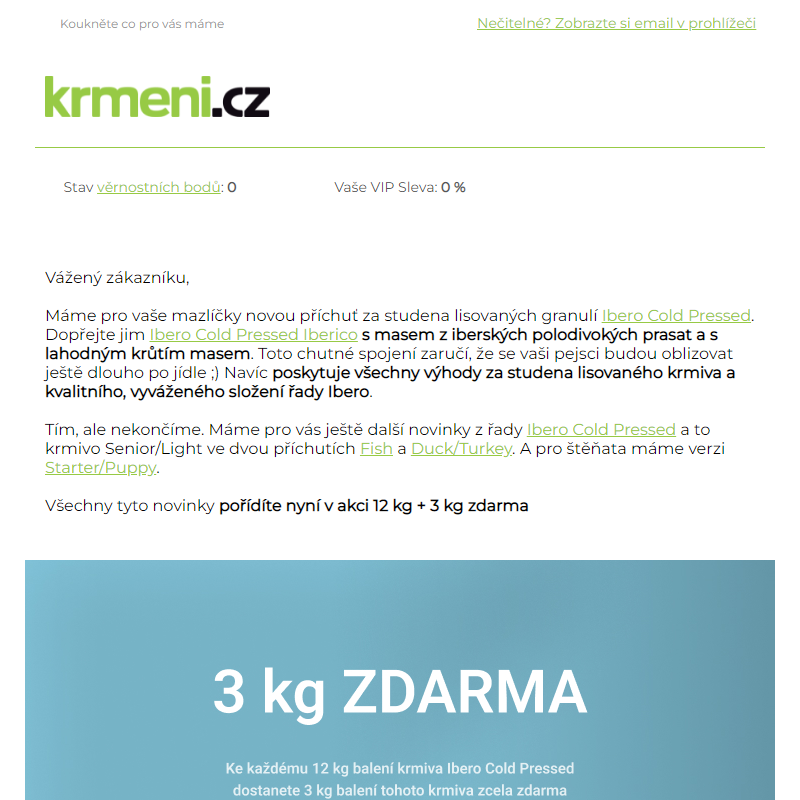 3 kg krmiva zdarma a nové příchutě krmiva Ibero Cold Pressed