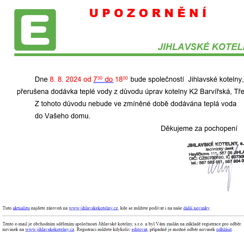 Upozornění - přerušení dodávky teplé vody kotelna Barvířská Třešť 8. 8. 2024