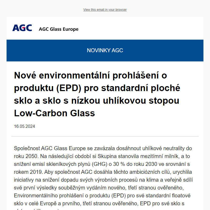 NOVINKY AGC :  Nové environmentální prohlášení o produktu (EPD) pro standardní ploché sklo a sklo s nízkou uhlíkovou stopou Low-Carbon Glass