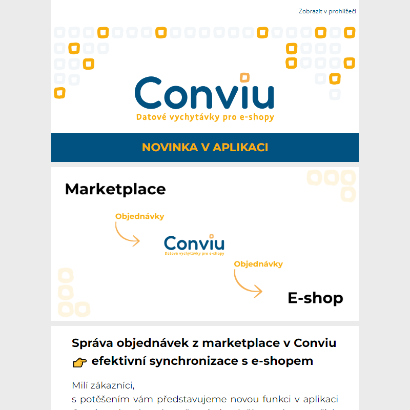 NOVINKA: Stahujeme objednávky z marketplace přímo do e-shopu