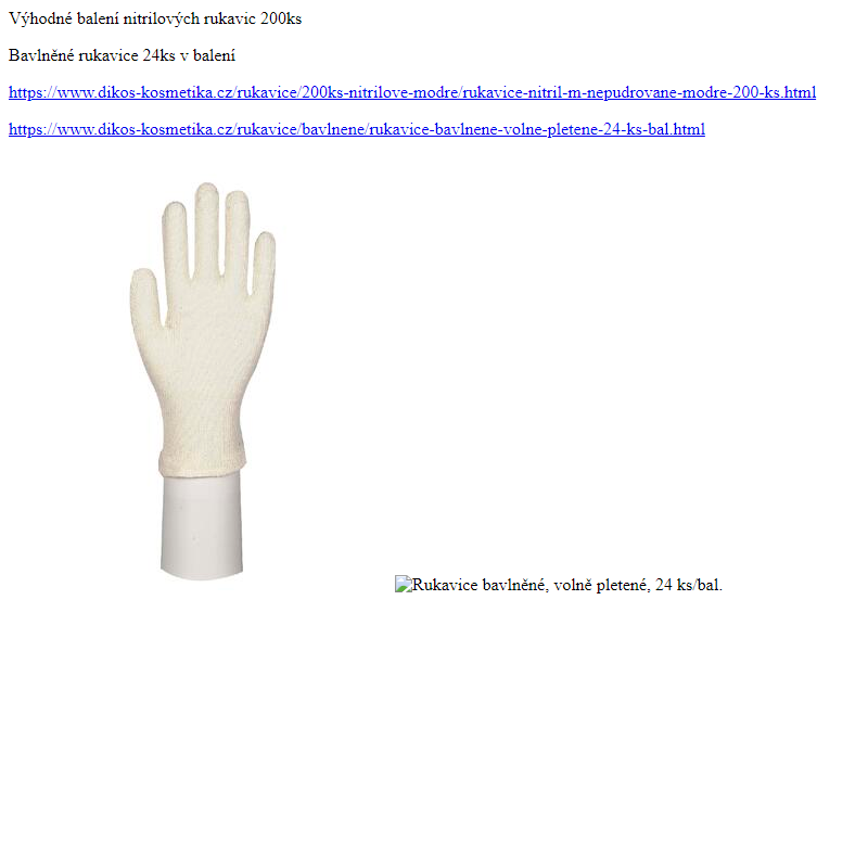 DIKOS - nitrilové a bavlněné rukavice