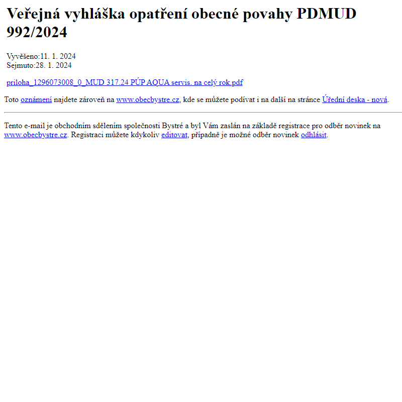 Na úřední desku www.obecbystre.cz bylo přidáno oznámení Veřejná vyhláška opatření obecné povahy PDMUD 992/2024