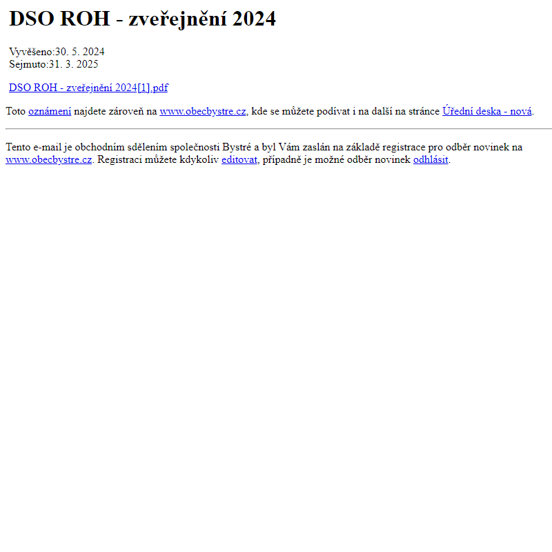 Na úřední desku www.obecbystre.cz bylo přidáno oznámení DSO ROH - zveřejnění 2024