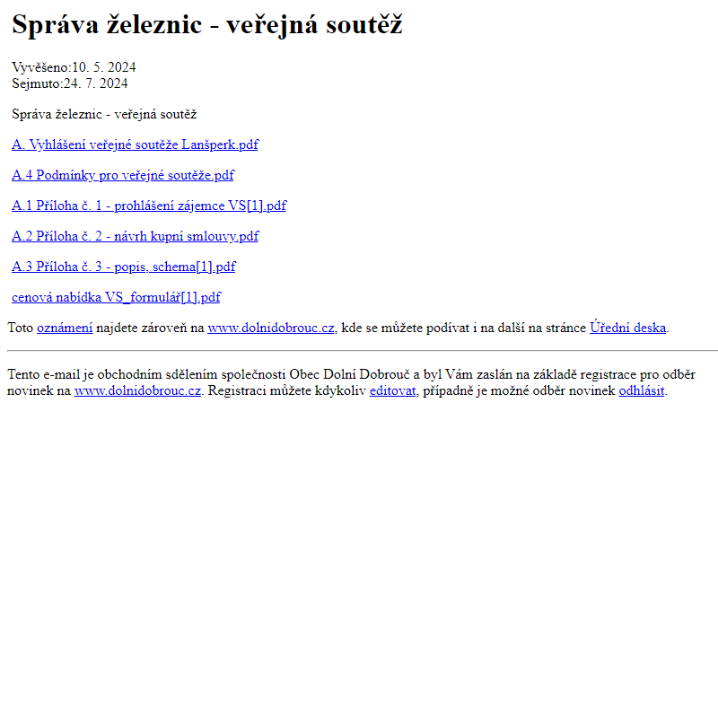 Na úřední desku www.dolnidobrouc.cz bylo přidáno oznámení Správa železnic - veřejná soutěž