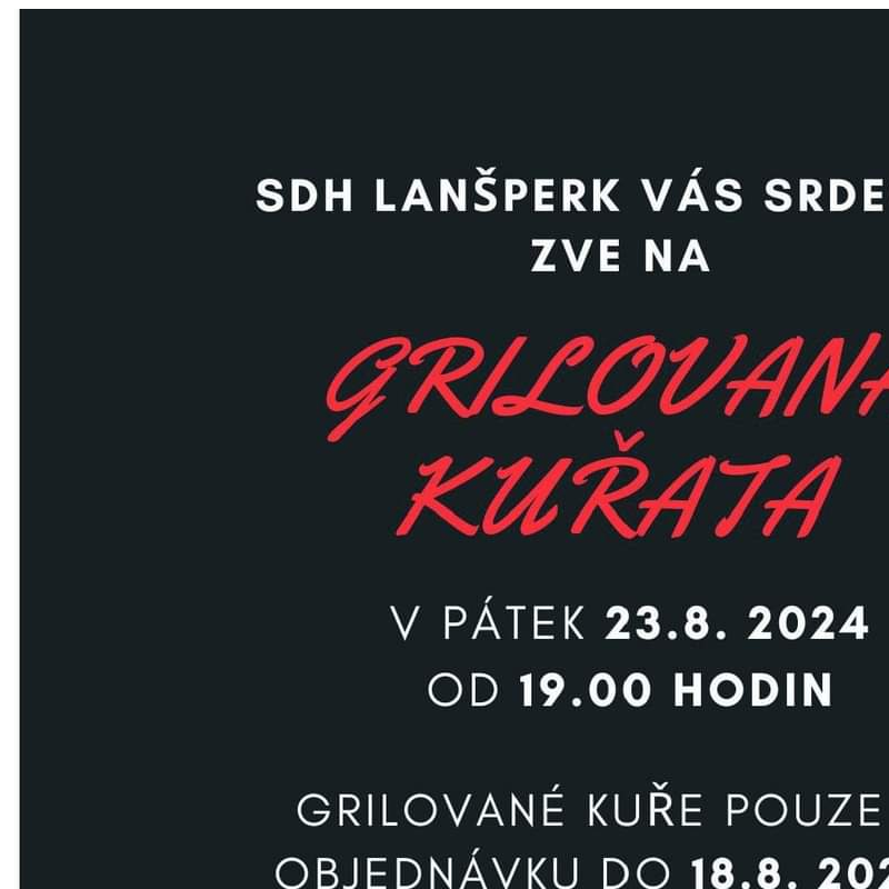 SDH Lanšperk Vás zve na grilovaná kuřata