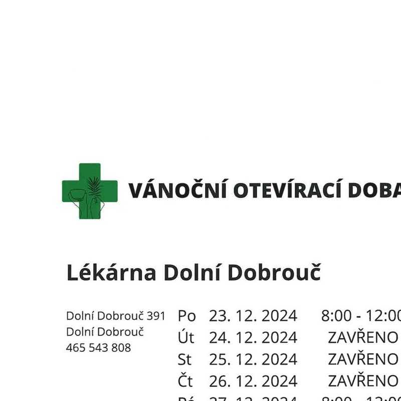 Vánoční otevírací doba Lékárna Dolní Dobrouč