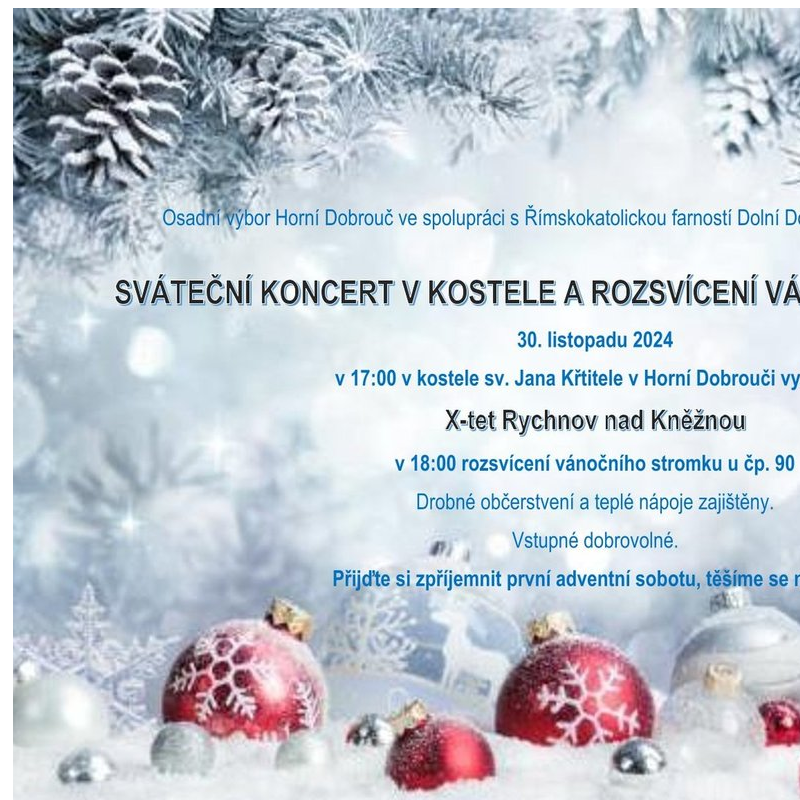 Sváteční koncert v kostele a rozsvícení vánočního stromku v Horní Dobrouči