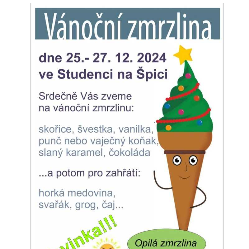 Ve Studenci bude o vánocích opět zmrzlina