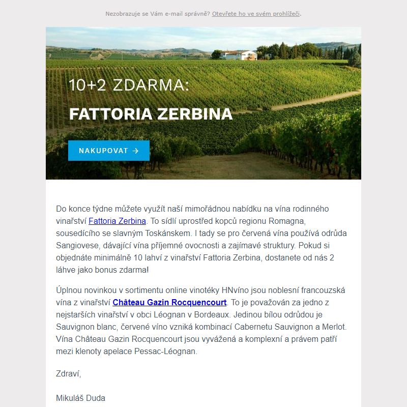 _Pro velký zájem opakujeme: Fattoria Zerbina 10+2 ZDARMA! + _Nová vína z Bordeaux!