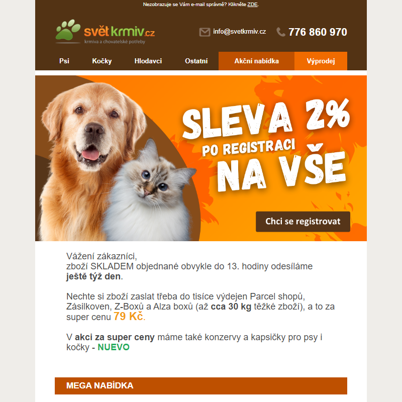 SLEVA 2 % na vše | Slevy až 24 % na krmivo pro kočky | Akce 1+1 zdarma