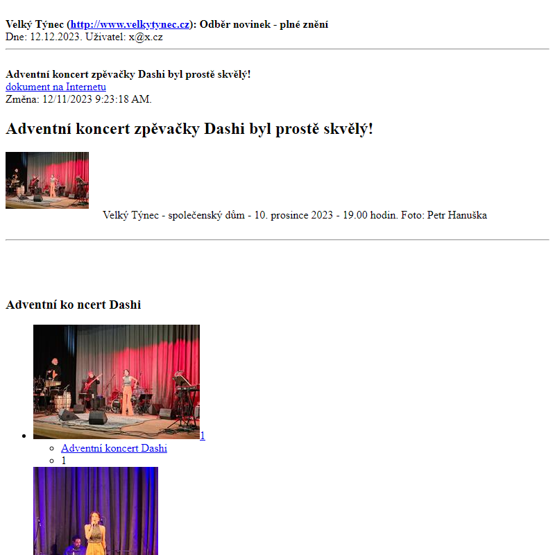 Odběr novinek ze dne 12.12.2023 - dokument Adventní koncert zpěvačky Dashi byl prostě skvělý!