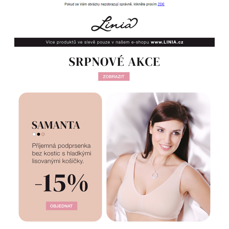 Srpnové akce až -15% - Linia.cz