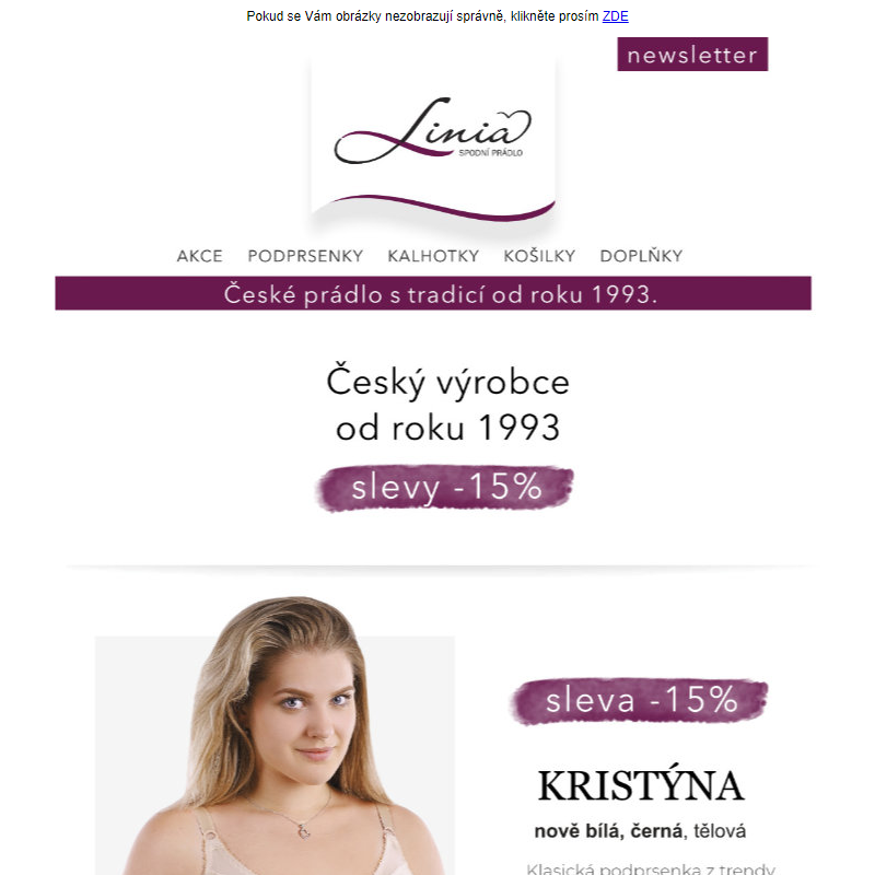 Český výrobce od roku 1993 - Slevy 15% - Linia.cz