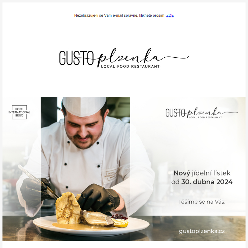 NOVÝ JÍDELNÍ LÍSTEK GUSTO RESTAURANT OD 30. 4. 2024