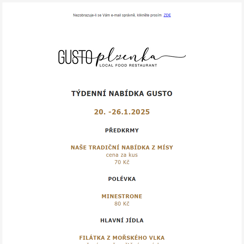 TÝDENNÍ NABÍDKA GUSTO RESTAURANT 20.-26.1.2025