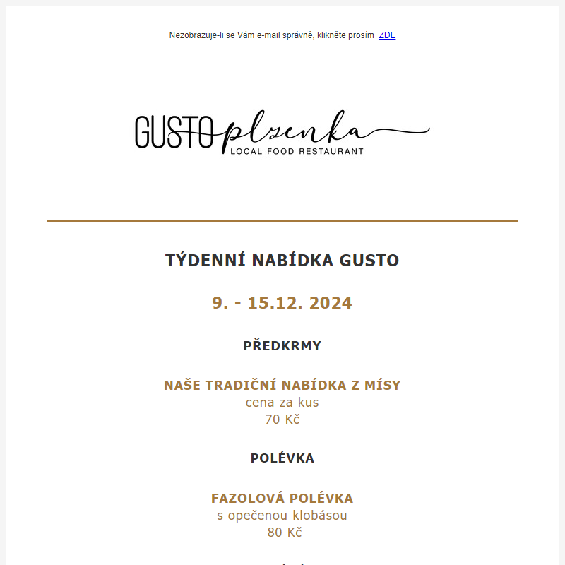 TÝDENNÍ NABÍDKA GUSTO RESTAURANT 9. - 15.12.2024