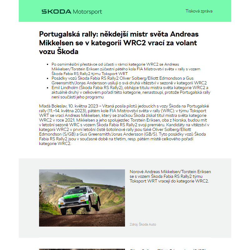 Portugalská rally: někdejší mistr světa Andreas Mikkelsen  se v kategorii WRC2 vrací za volant vozu Škoda